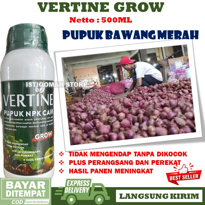Pupuk NPK Cair untuk Tanaman Bawang Merah Terbaik VERTINE GROW 500ML Pupuk Penyubur daun dan Batang 