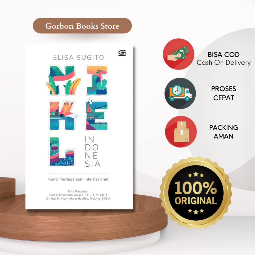 Nikel Indonesia: Kunci Perdagangan Internatioanal (Elisa Sugito)