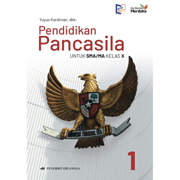 

PENDIDIKAN PANCASILA SMA/MA KELAS 10 KURIKULUM MERDEKA
