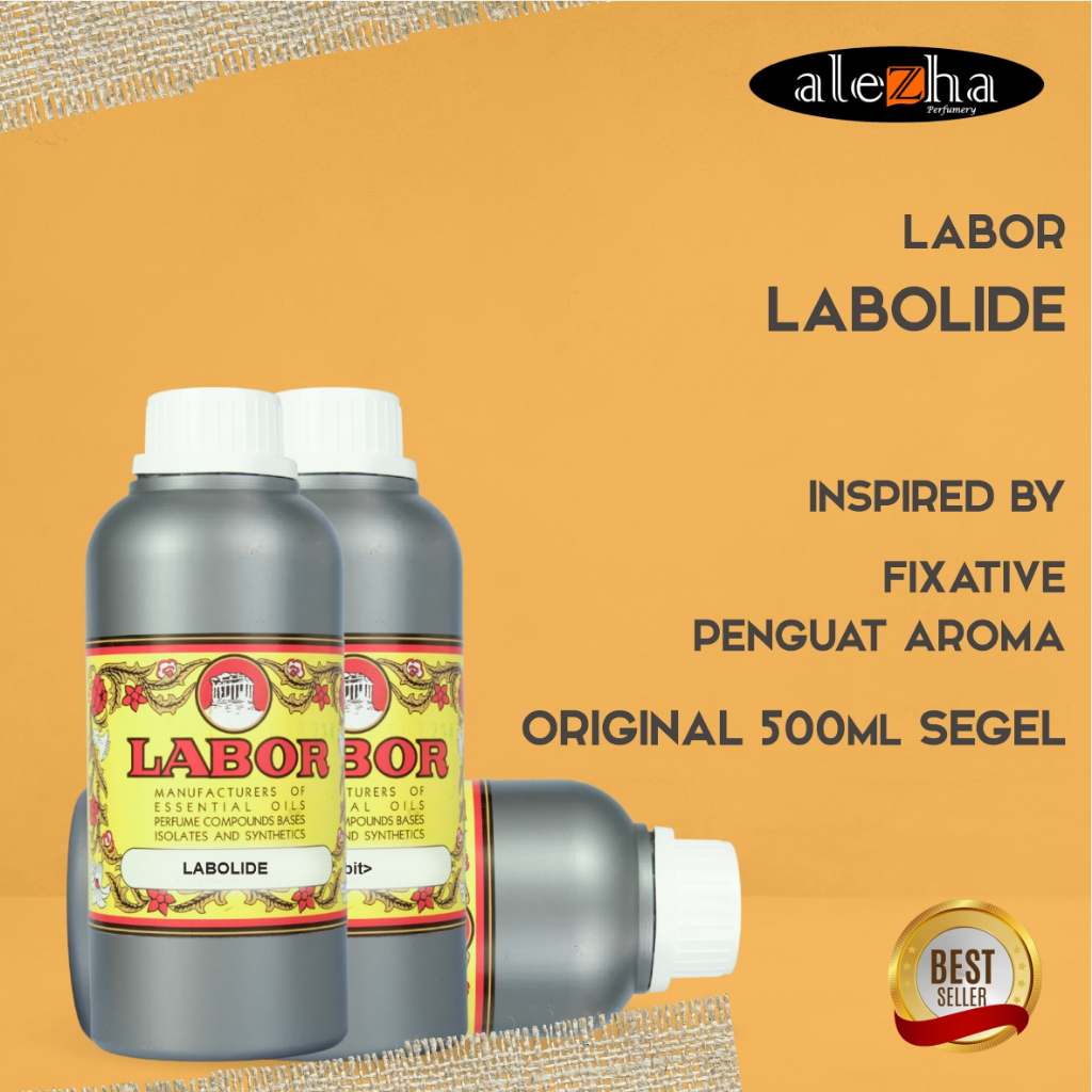 LABOLIDE / FIXATIVE PENGUAT AROMA PARFUM (LABOR) 500ML SEGEL