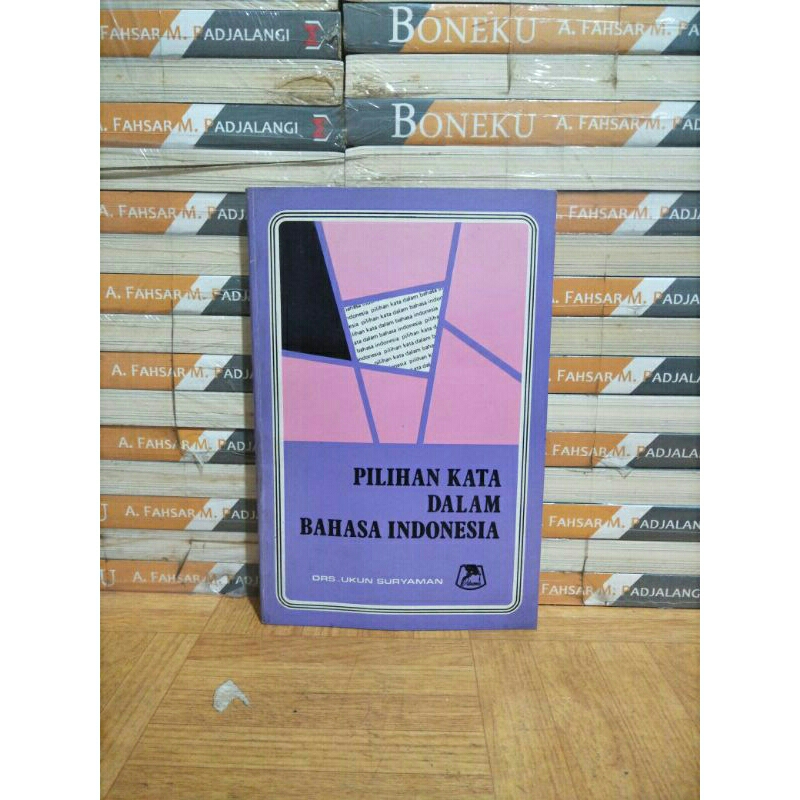 BUKU ORI - PILIHAN KATA DALAM BAHASA INDONESIA
