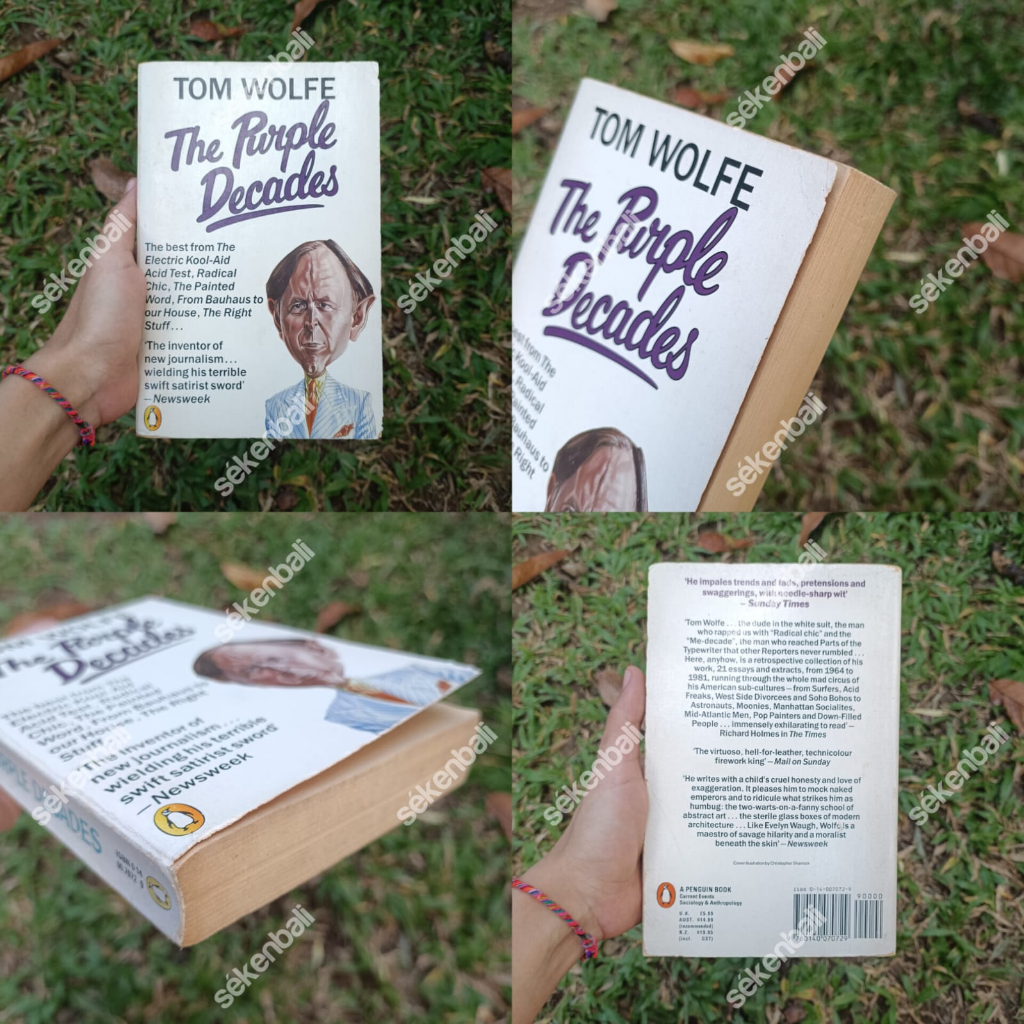 Novel Bekas/Preloved ORI Tom Wolfe - The Purple Decades (1984) - Mauve Gloves & Madmen, Clutter & Vi