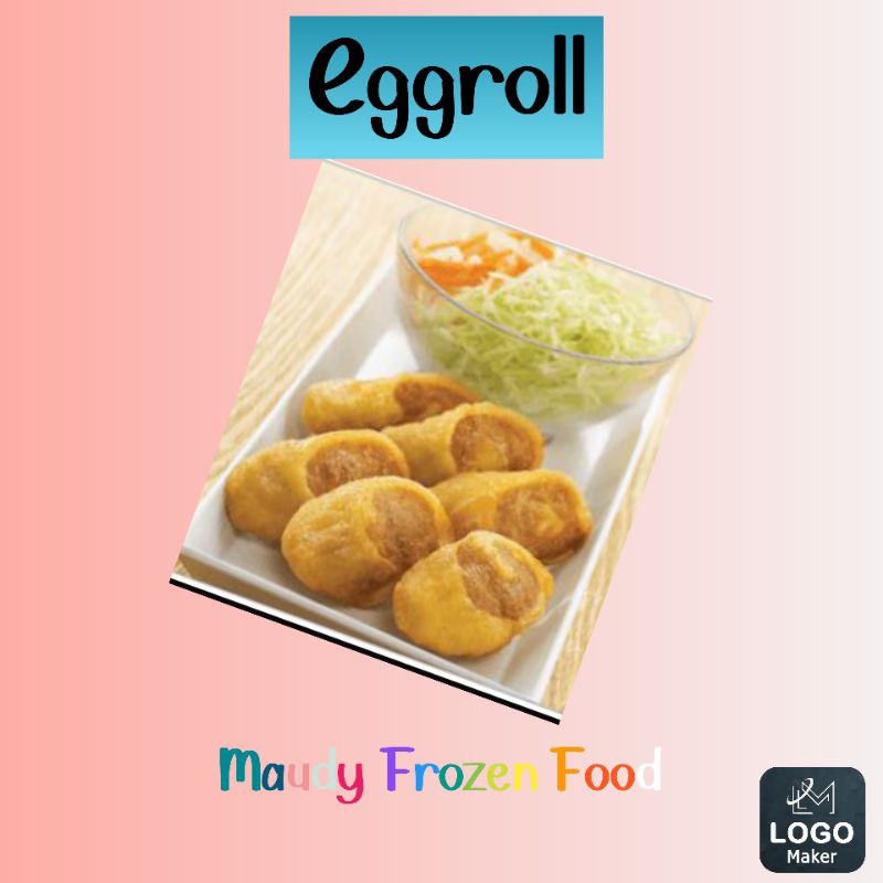 

Eggroll