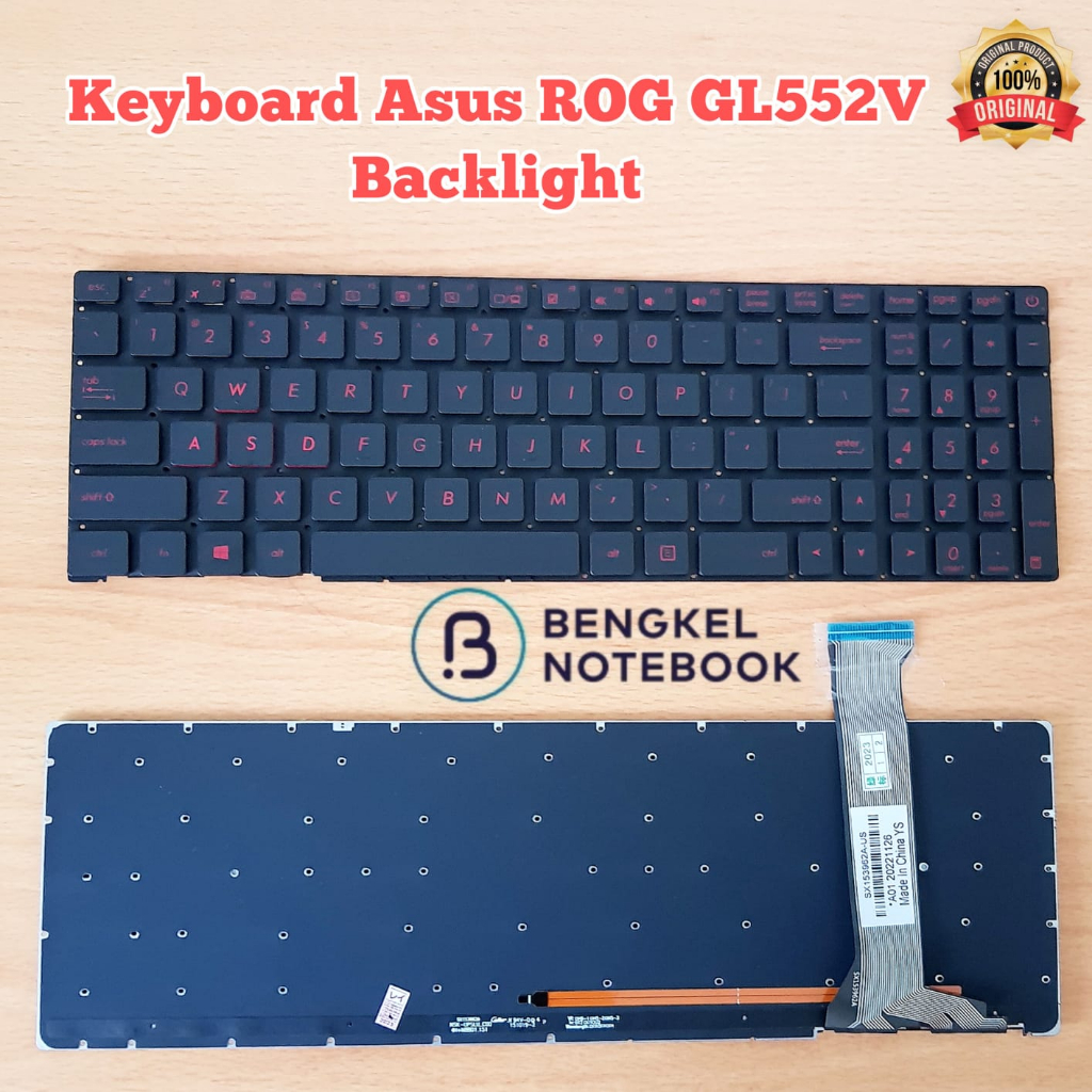 Keyboard Asus ROG GL552V GL552J GL552VW GL552JX GL552VX GL552VL GL551 GL752 Backlight