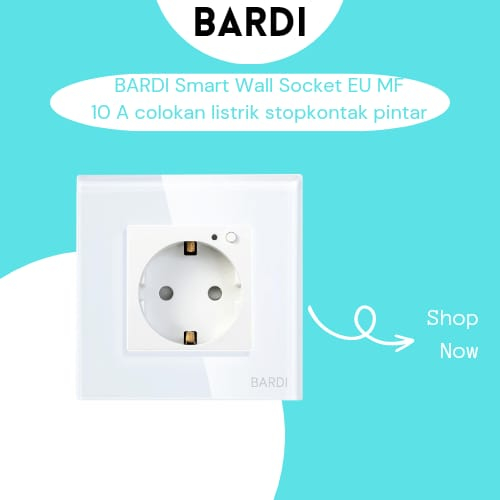 BARDI Smart Wall Socket Wifi EU White For Alexa Google Home Automation - Putih