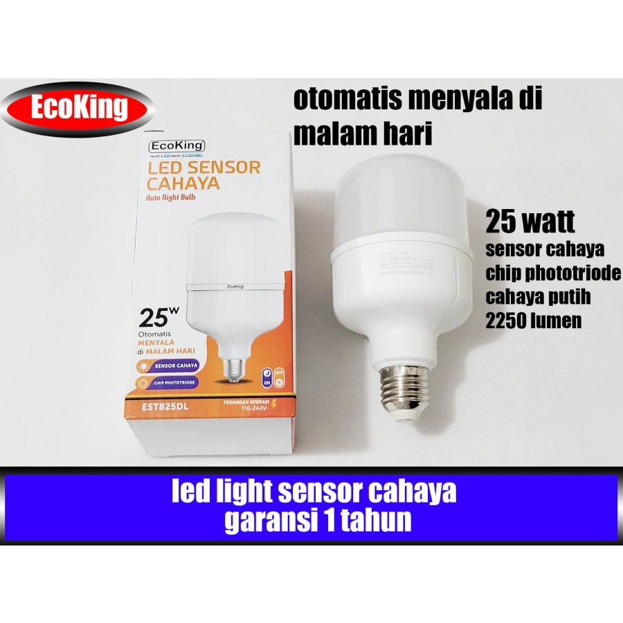 Lampu LED Sensor Cahaya 25 Watt ( Light Sensor 25w ) Ecoking