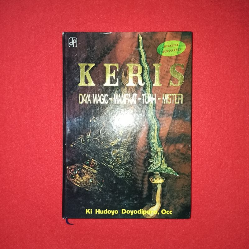 buku keris daya magic-manfaat-Tuah-misteri