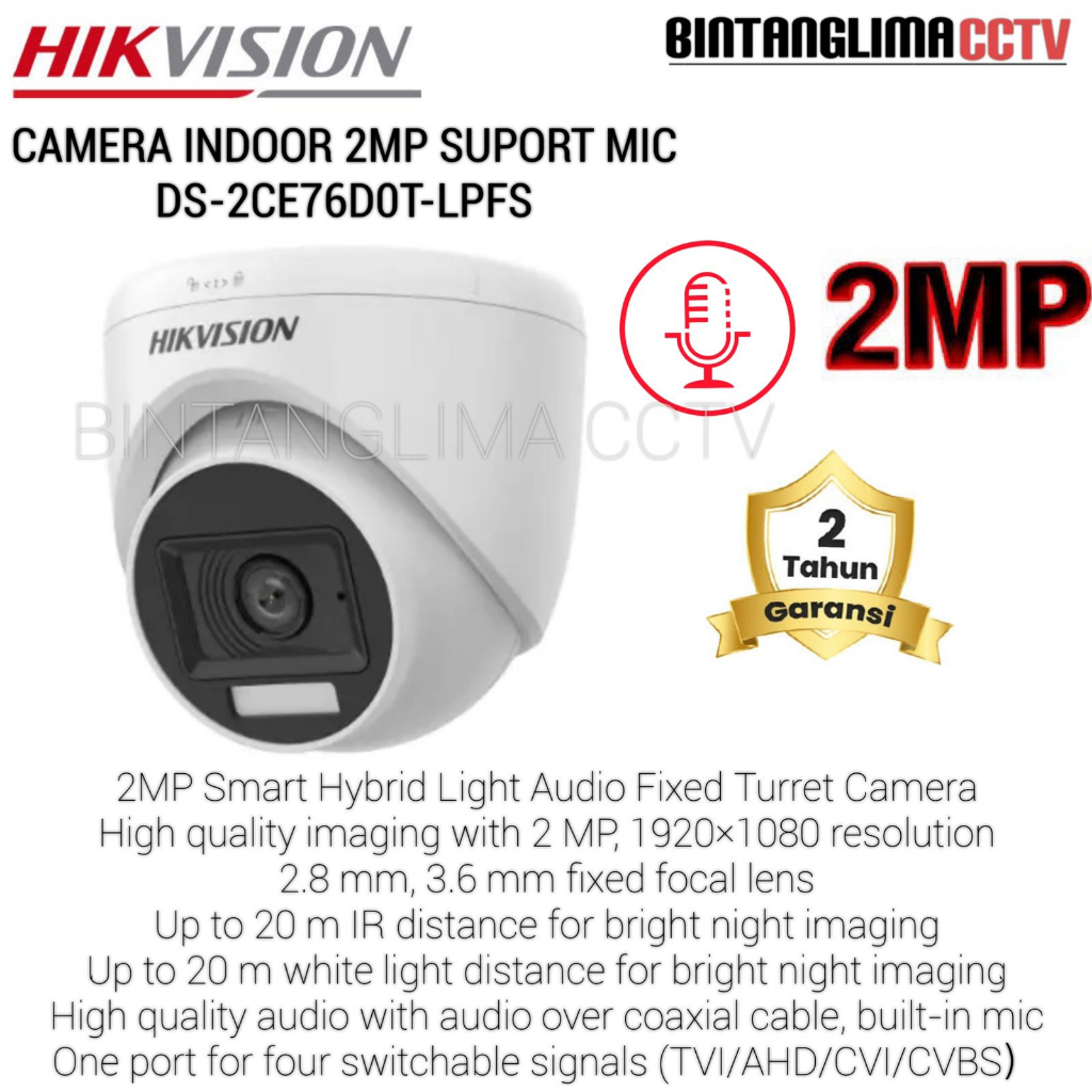 CAMERA CCTV INDOOR HIKVISION 2MP DS-2CE76D0T-LPFS Dual-Light Audio - LENSA 2.8MM