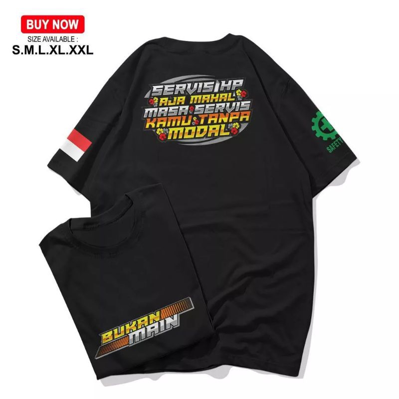 kaos t-shirt bukan main servis hp aja mahal masa servis kamu tampa modal/kaos distro terbaru/kaos co