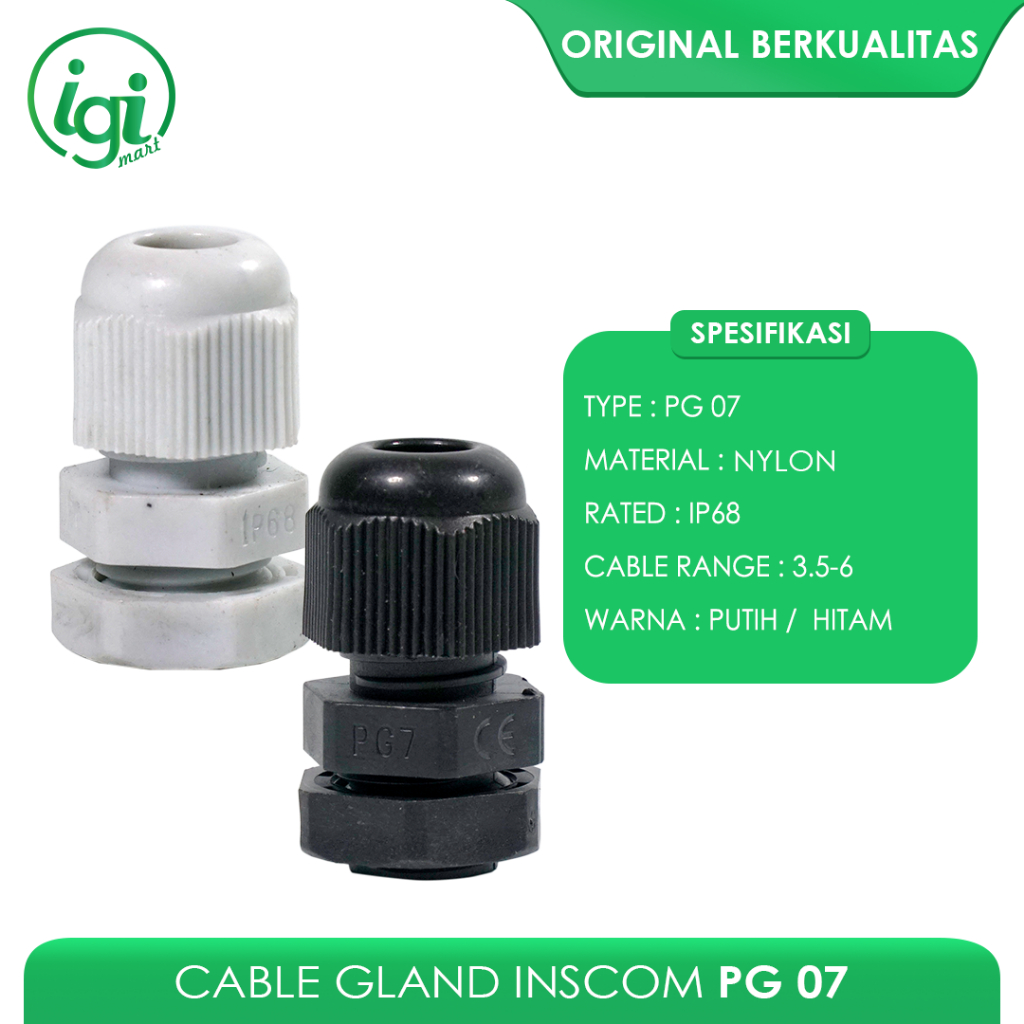 KABEL GLAND PG 7 / CABLE GLAND PG 07 / GLAND KABEL INSCOM
