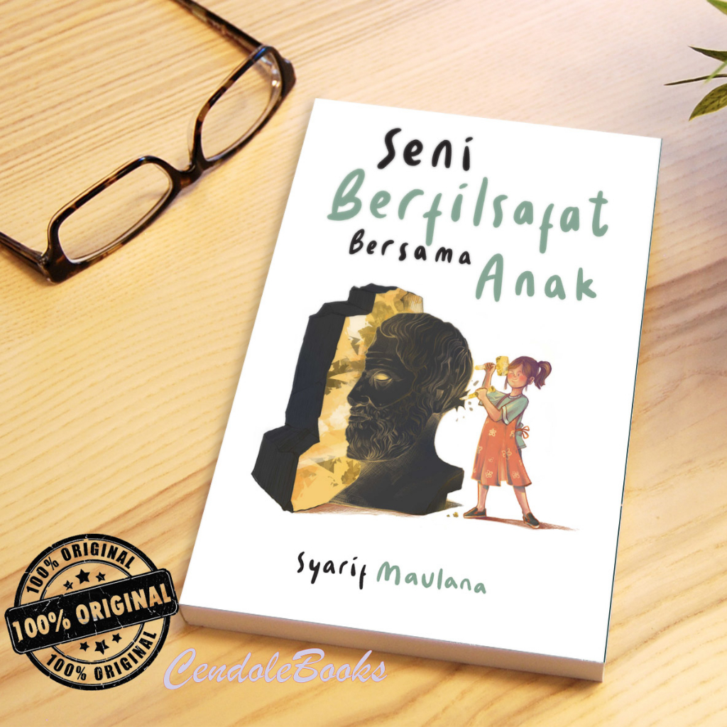 Buku Seni Berfilsafat Bersama Anak - Syarif Maulana