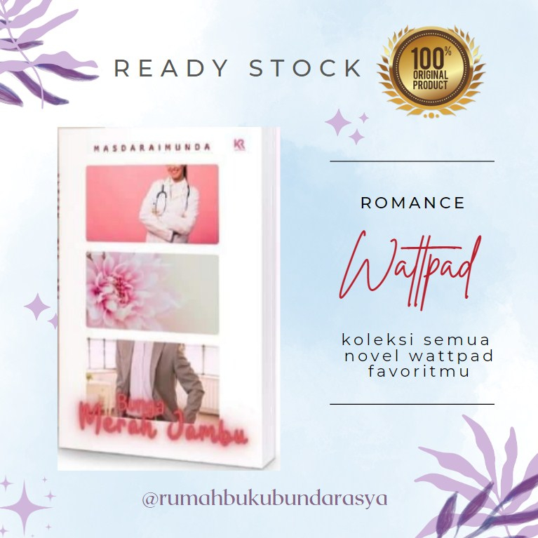 Bunga Merah Jambu by Masdaraimunda Novel wattpad rekomendasi original