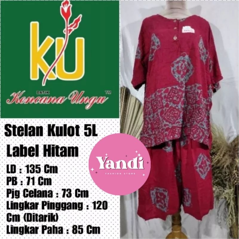 KENCANA UNGU ORI STELAN KULOT 5L LD 135 CM LABEL HITAM