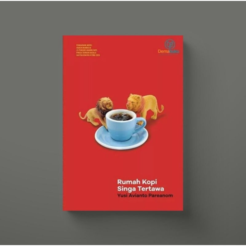 Rumah Kopi Singa Tertawa - Yusi Avianto Pareanom