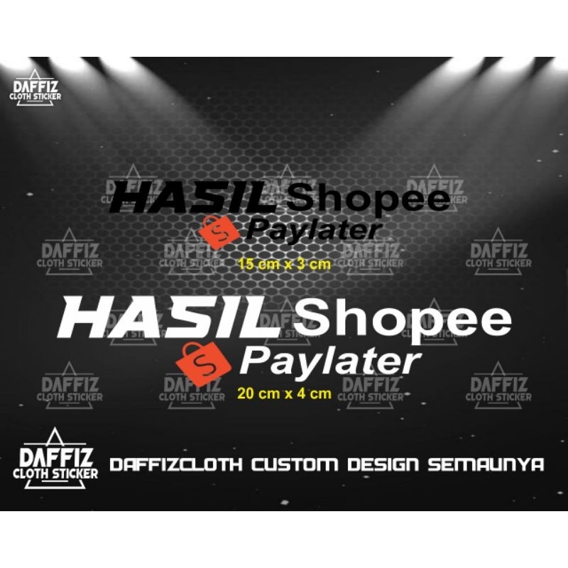 STICKER CUTTING HASIL SHOPEE PAYLATER B