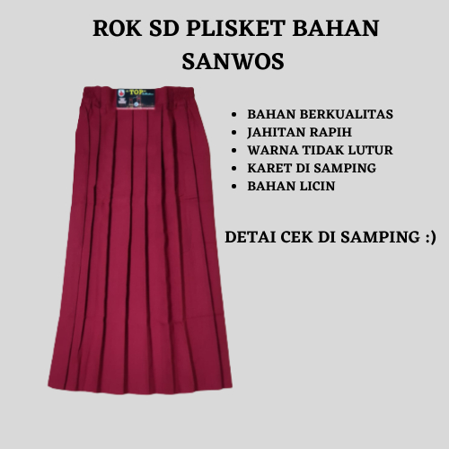 ROK SEKOLAH  SD PANJANG BAHAN SANWOS  ( BAHAN LICIN)
