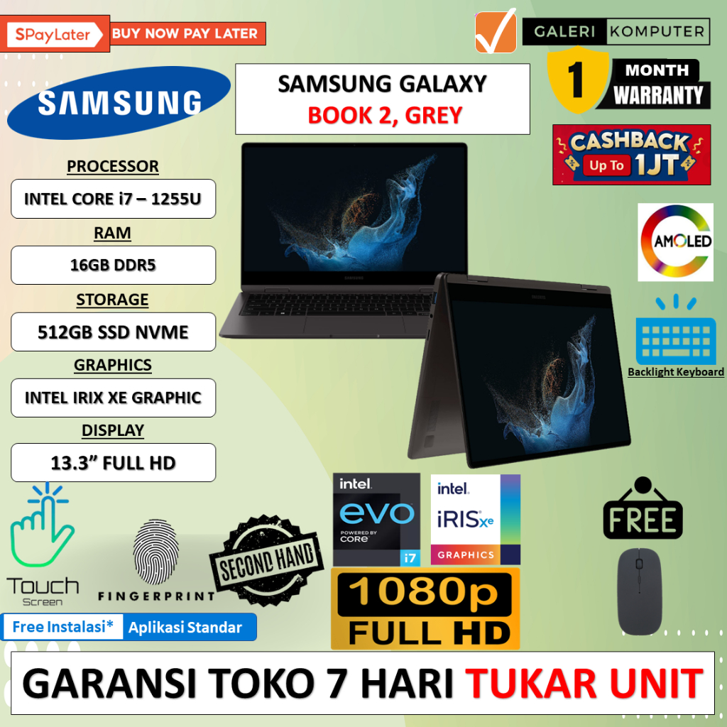 LAPTOP SAMSUNG GALAXY BOOK2 360 2IN1 INTEL EVO I7 1255U 16GB 512GB IRIS XE 13.3 FHD TOUCH WINDOWS 11 HOME ORIGINAL