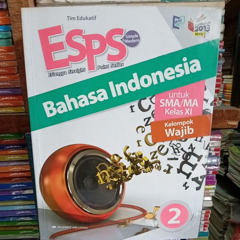 esps bahasa indonesia kelas 11 / 2 sma erlangga