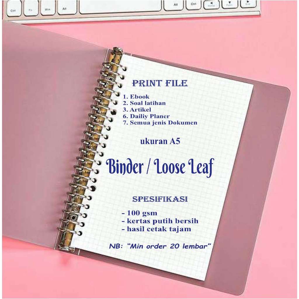 

Jasa Print / Cetak Dokumen di Kertas Binder Loose Leaf A5 100 Gsm 20 RING