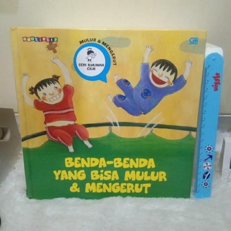 Buku cerita anak Seri Ilmuwan Cilik SIC - Mulur & Mengerut BENDA BENDA YANG BISA MULUR & MENGERUT
