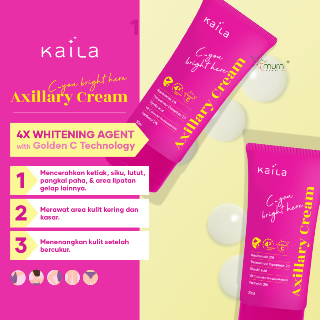KAILA C-YOU BRIGHT HERE AXILLARY CREAM 30ML