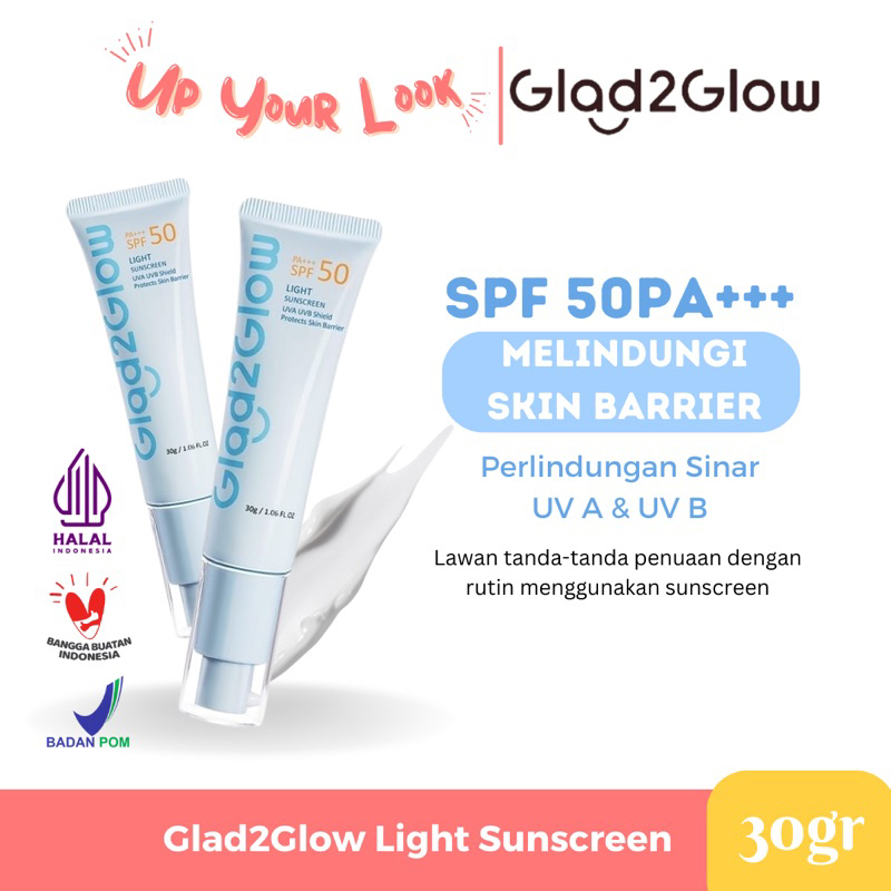 ✨Up Your Look✨ Glad2Glow Light Sunscreen SPF 50 Glad to glow tabir surya spf50