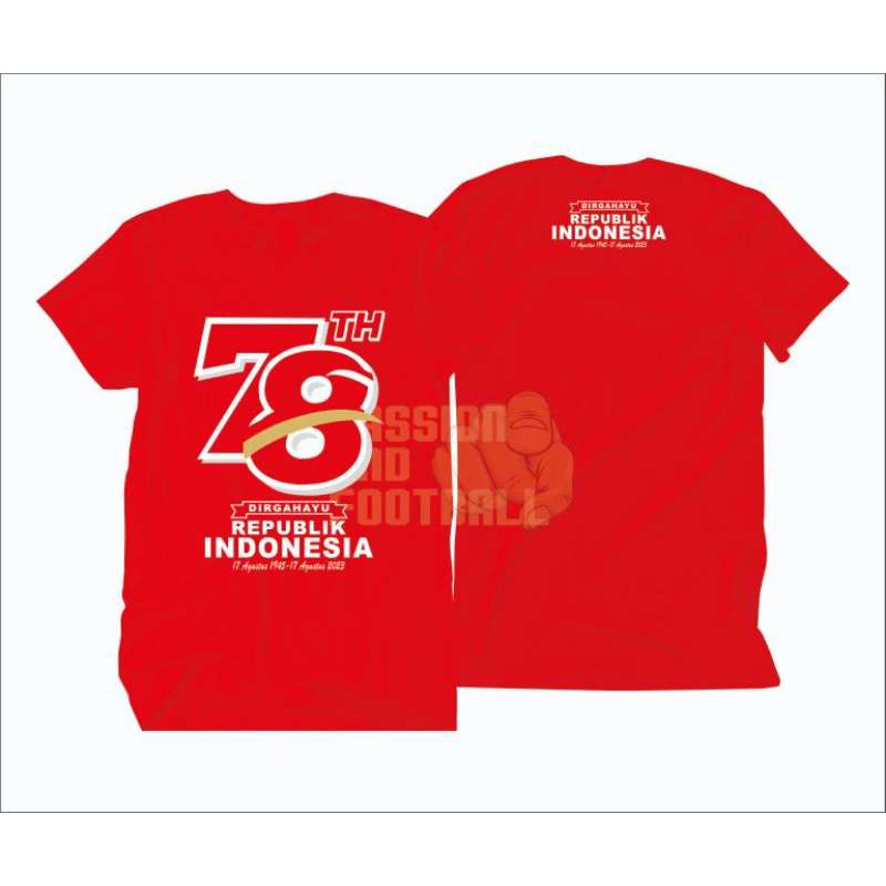 T-SHIRT KAOS DIRGAHAYU INDONESIA 78 TAHUN VOL 1