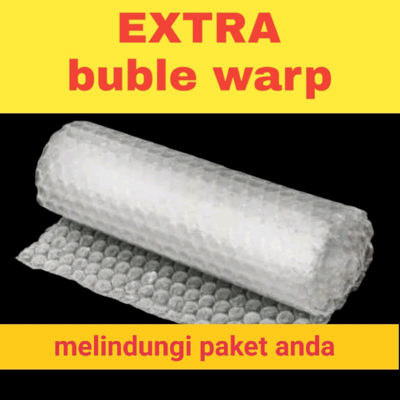 

EXTRA buble warp