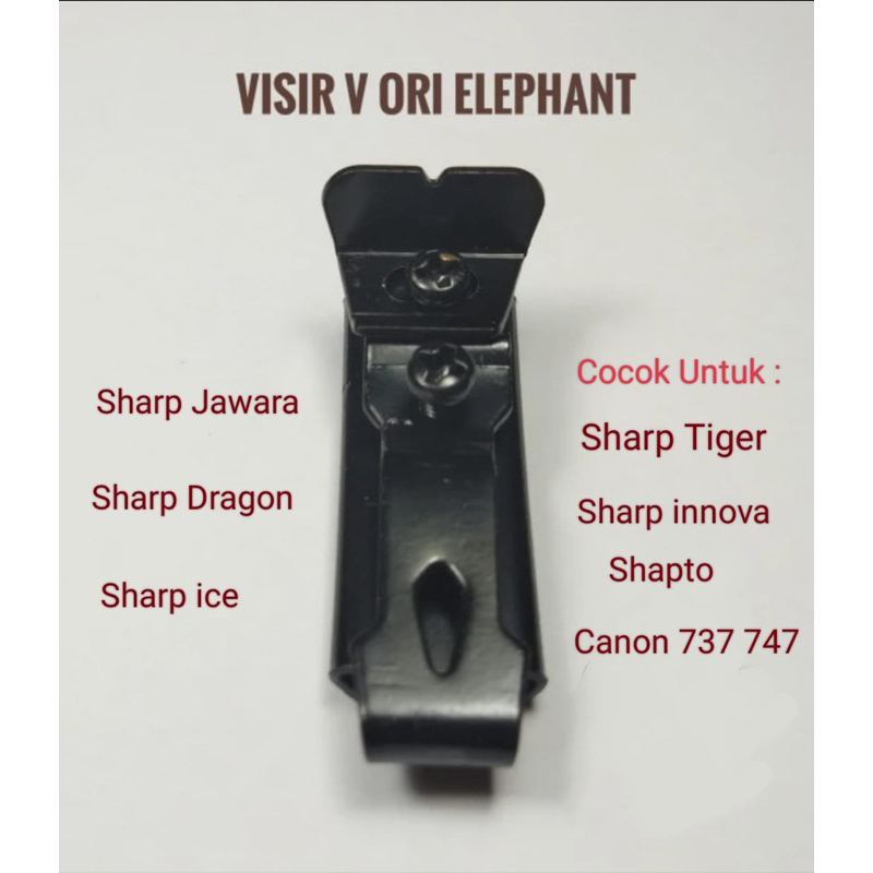 VISIR V dan O ORI ELEPHANT SHARP TIGER INOVA