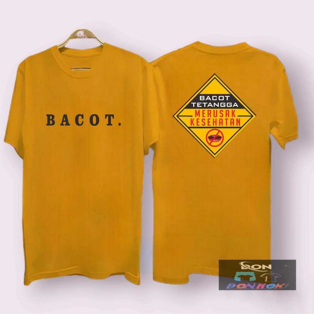 KAOS DTF DP KAOS BACOT TETANGGA MERUSAK KESEHATAN KAOS PRIA TERLARIS