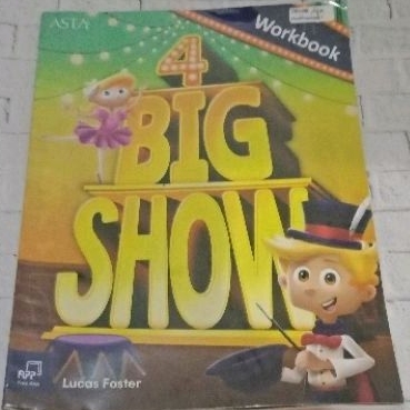 

BIG SHOW 4