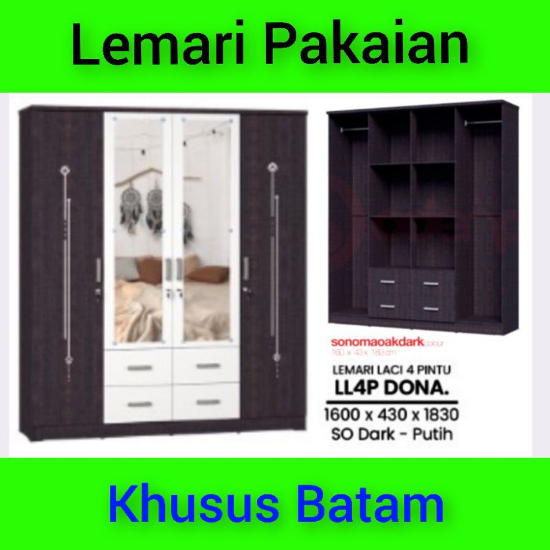 lemari pakaian 4pintu LL4P DONA kayu super partikel (KHUSUS BATAM)