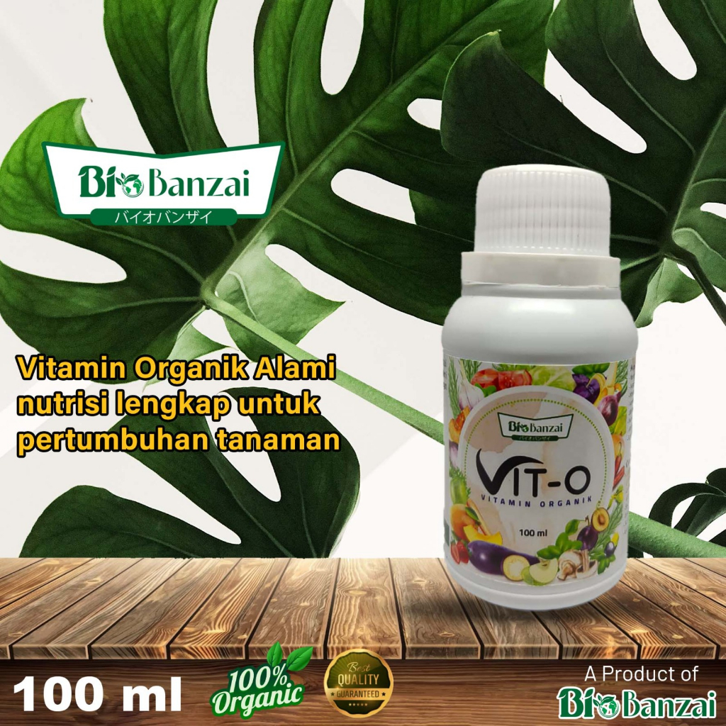 VIT O BIO BANZAI 100ML , PUPUK ORGANIK TANAMAN,UNTUK SEGALA JENIS TANAMAN