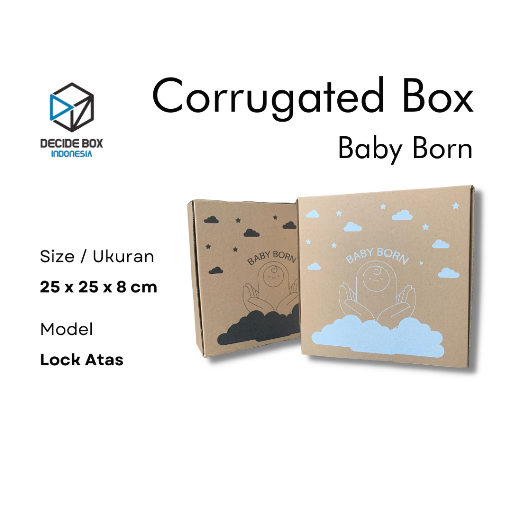 

Decide Box Indonesia - Kardus / Corrugated Box Lock Atas Model Baby Born Day / Kotak Kado Hampers Kelahiran / Birth Model Lock Atas.