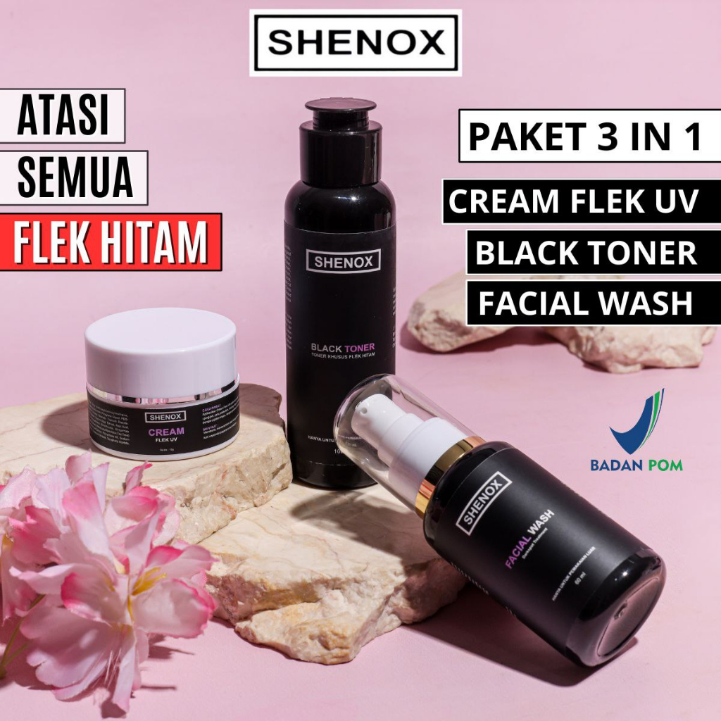 Shenox Skincare Penghilang Flek Hitam Tebal Dan Menahun 3 In 1 Cream Toner Dan Facial Wash