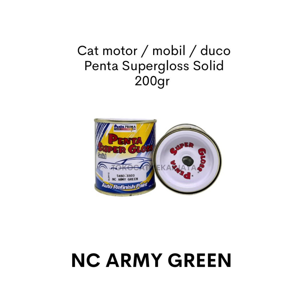 Cat Penta Supergloss Solid NC ARMY GREEN 200gram / cat mobil tentara army / cat motor army