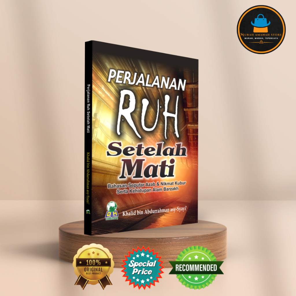 Buku Perjalanan Ruh Setelah Mati Original Darul Haq