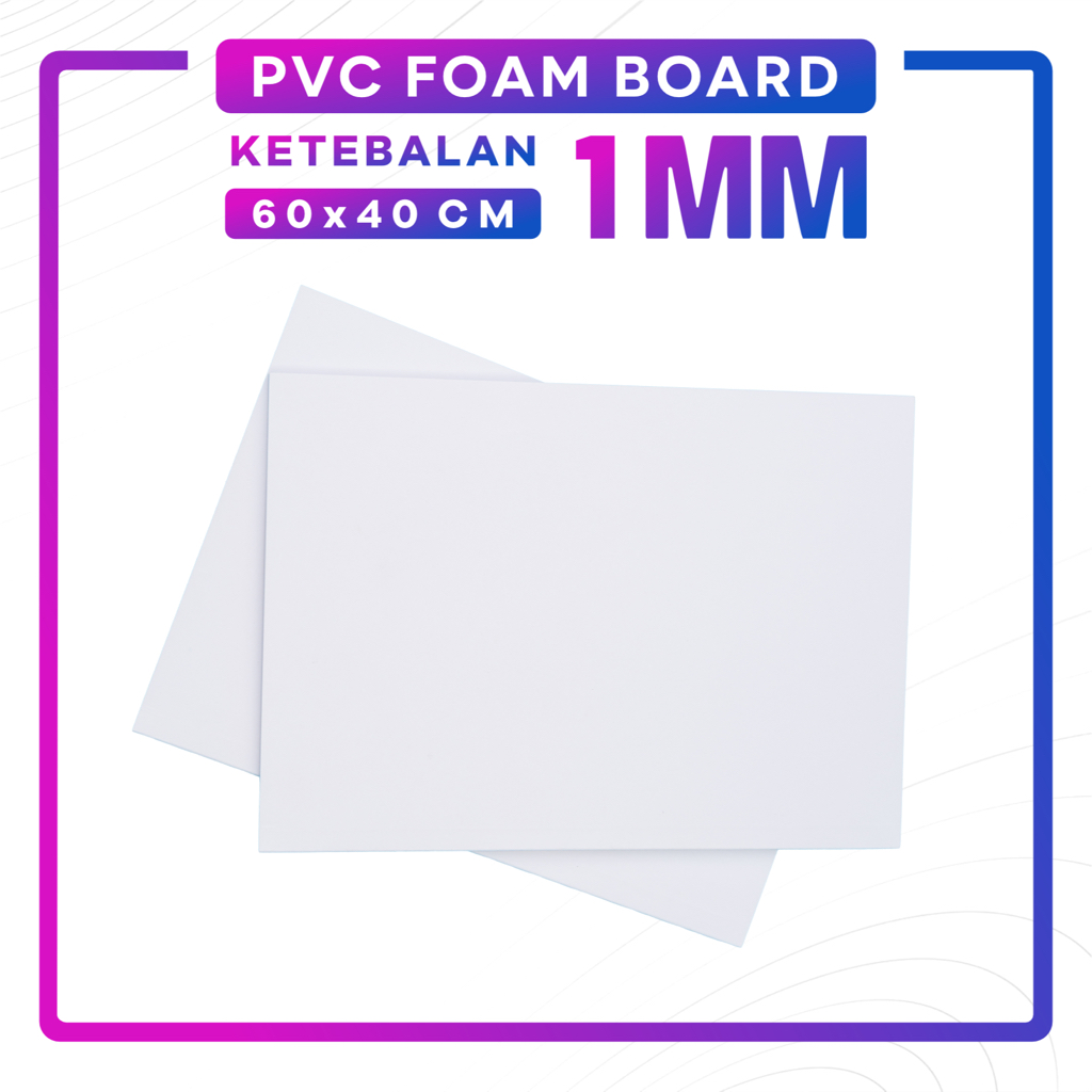 

PVC Board 1mm A2 60 x 40 cm / PVC Foam Board / Bahan Maket