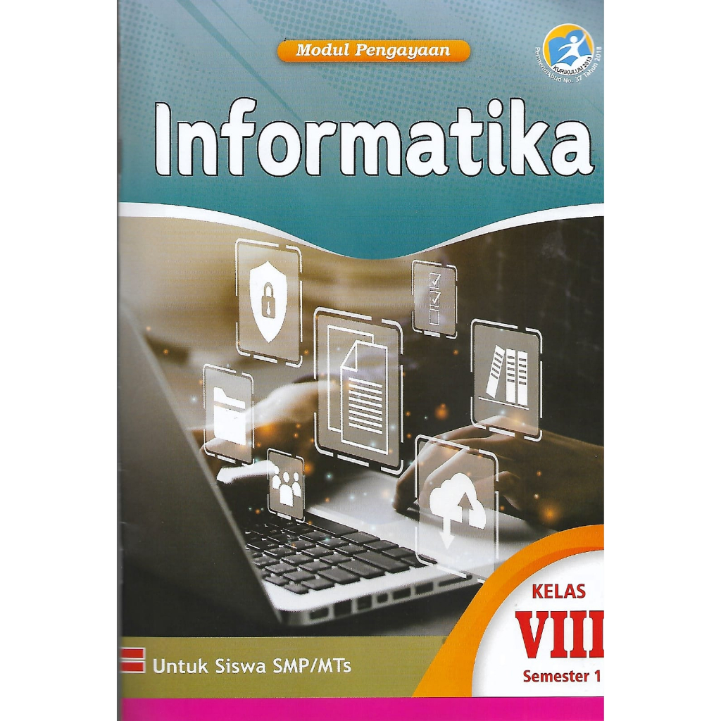 Buku LKS Informatika Kelas 8 SMP/MTs  Semester 1 Kurikulum 2013