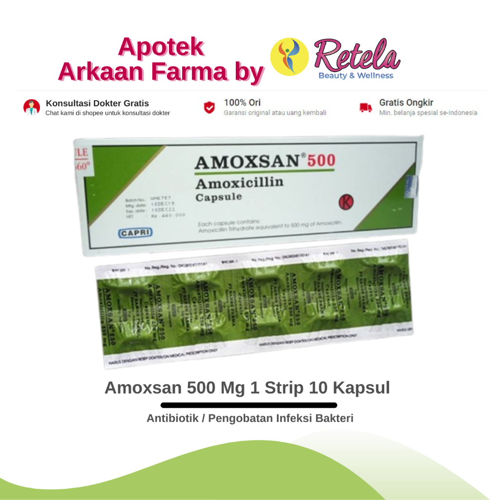 Amoxsan 500 Mg 1 Strip 10 Kapsul / Amoxicillin / Antibiotik / Pengobatan Infeksi Bakteri