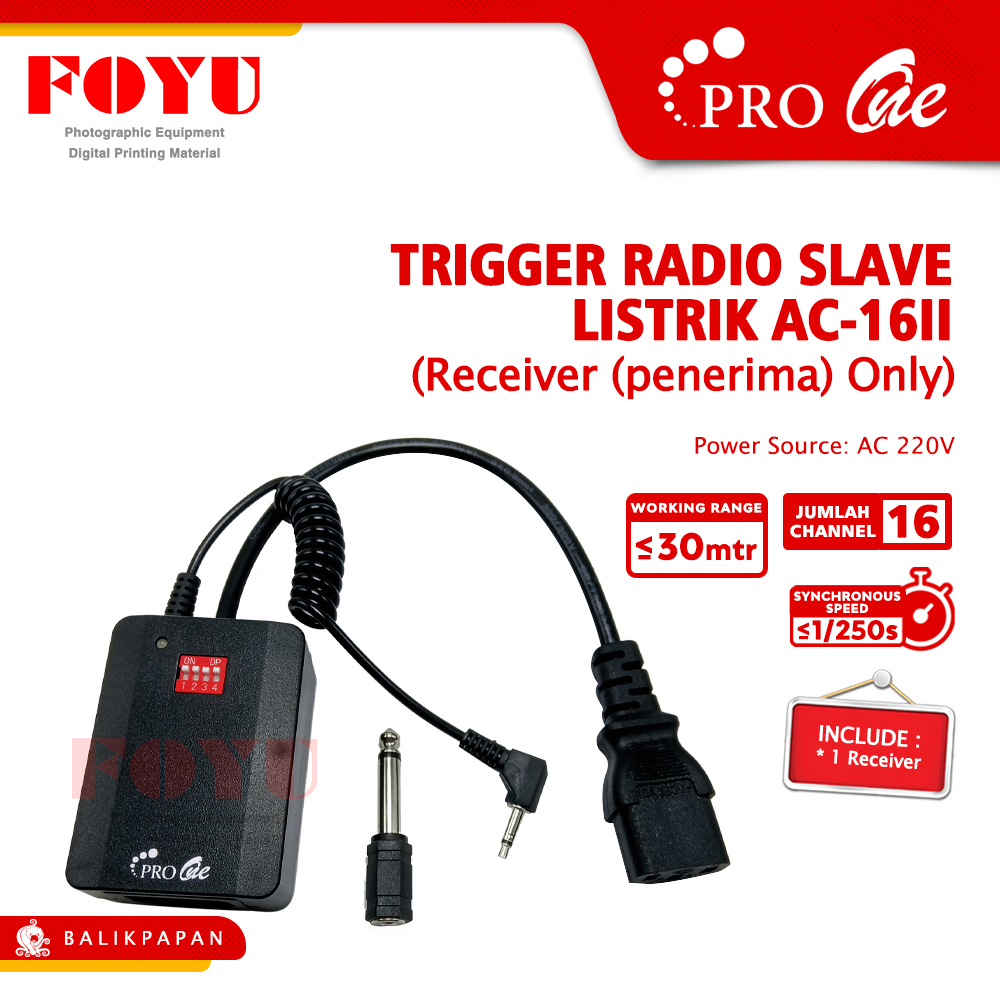 Pro One Trigger Radio Slave Listrik Flash AC-16 Receiver Only