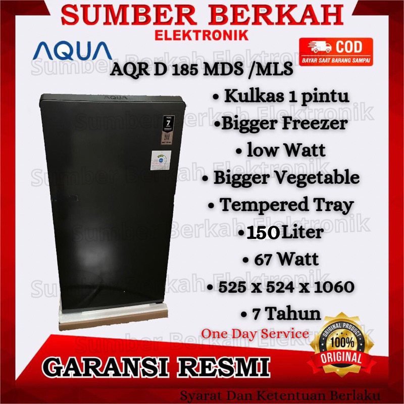Kulkas Aqua 1 pintu aqr d 185 seri baru 150 liter 67watt garansi resmi AQRD 185 MDS / Mls promo band