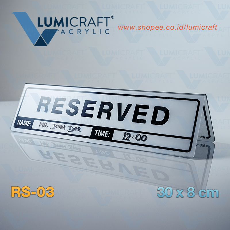 

Sign Tenda Reserved / Reservasi / RSVP Meja Acrylic Tent Card Silver 30 x 8 cm | Lumicraft RS-03