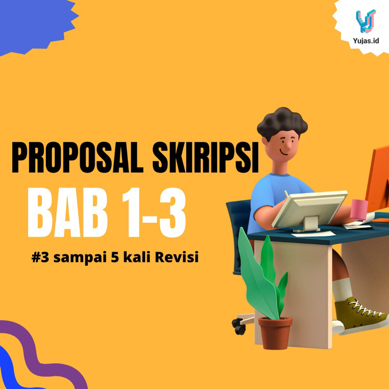 

Proposal Skripsi BAB 1-3 (3-5 Kali revisi)