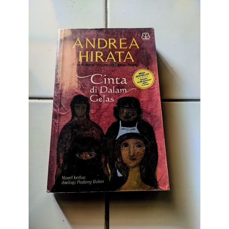 Cinta Di Dalam Gelas - Andrea Hirata Original