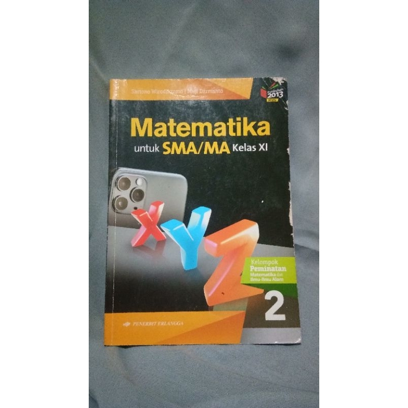 

Matematika Peminatan penerbit Erlangga SMA XI / kelas 2 kurikulum 2013 revisi