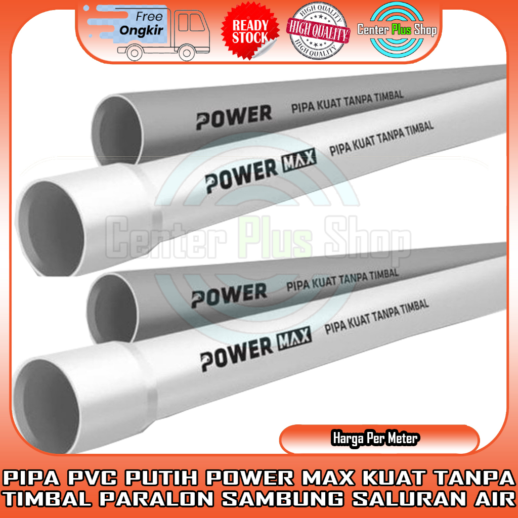 PIPA PVC POWER PUTIH 1/2” 3/4” 1” AW C D METERAN 1 METER PARALON PRALON LEDENG PIPE PLASTIK PELASTIK