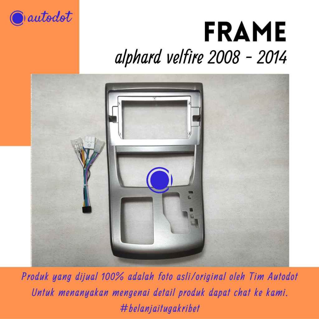 Frame Headunit Android 10 Inch Alphard Velfire 2008 - 2014