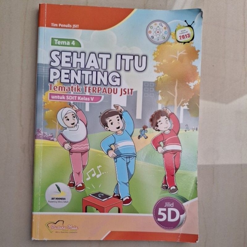 Buku Tematik Terpadu JSIT kelas 5 tema 5D