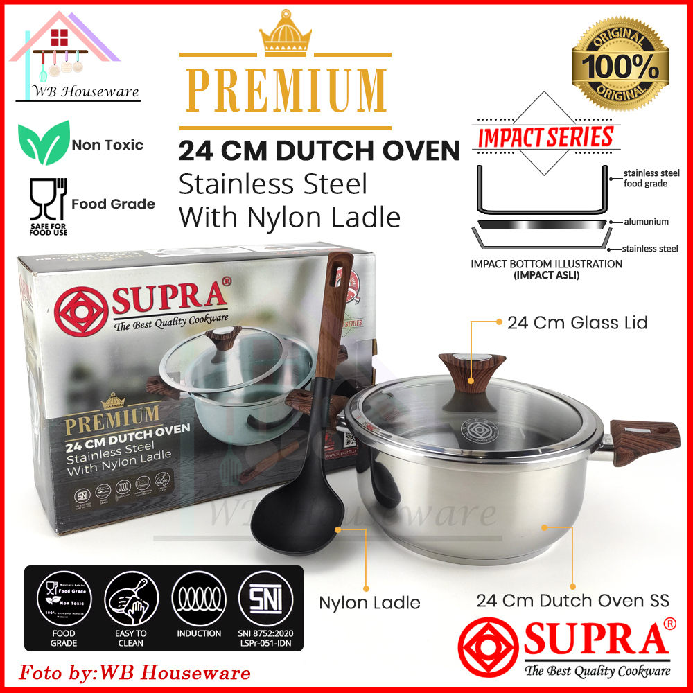 SUPRA Panci Stainless Steel Dutch Oven 24 Cm impact premium + ladle / wajan rebus masak sayur + tutup kaca